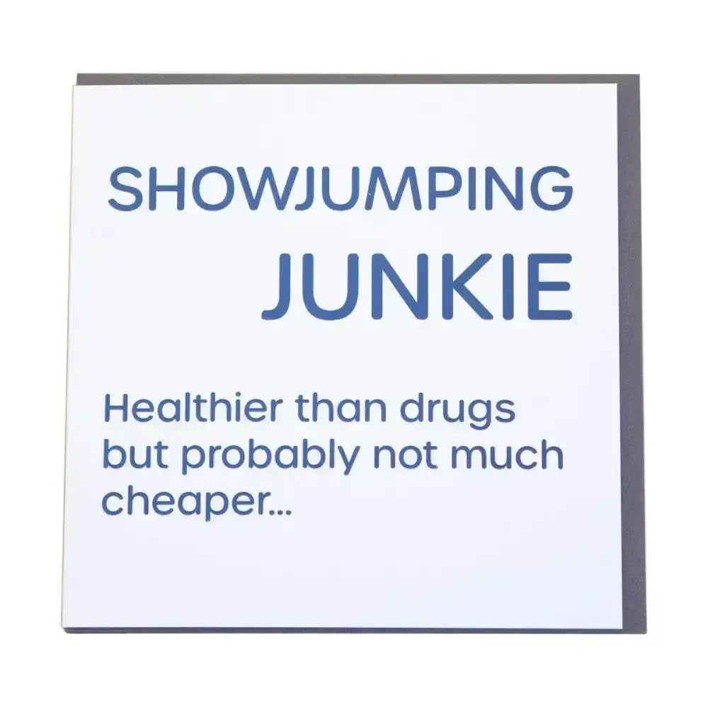 White gubblecote foiled greetings card with navy blue humourous foiled text showjumping junkie for horsey greeting cards