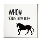 White gubblecote foiled greetings card with black horse silhouette and bold whoa youre how old text humourous foiled card
