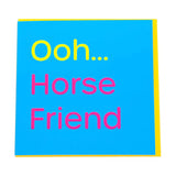 Gubblecote Humourous Greetings Card Horse Friend Gift Cards